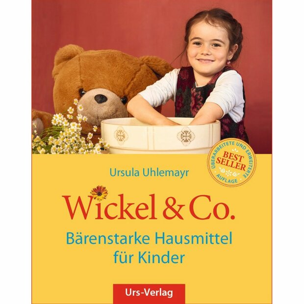 Wickel & Co - Bärenstarke Hausmittel für Kinder, Ursula...