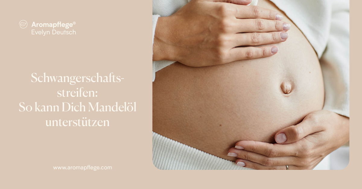 Schwangerschaftsstreifen: So kann Dich Mandelöl unterstützen